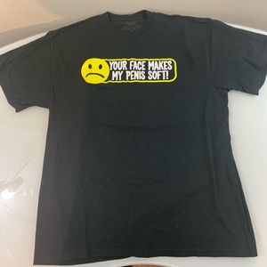 Novelty T  “Your Face Makes My P3#!$ Soft” Funny